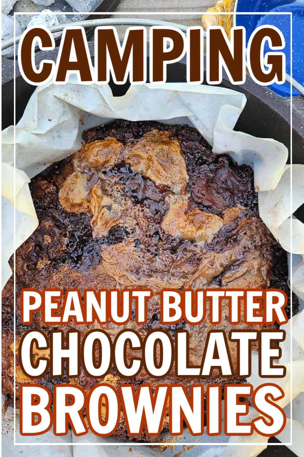Peanut Butter Brownie Dutch Oven Dump Cake Refresh Camping